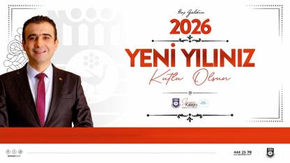 Başkan Kalaycı’nın Yeni Yıl Mesajı