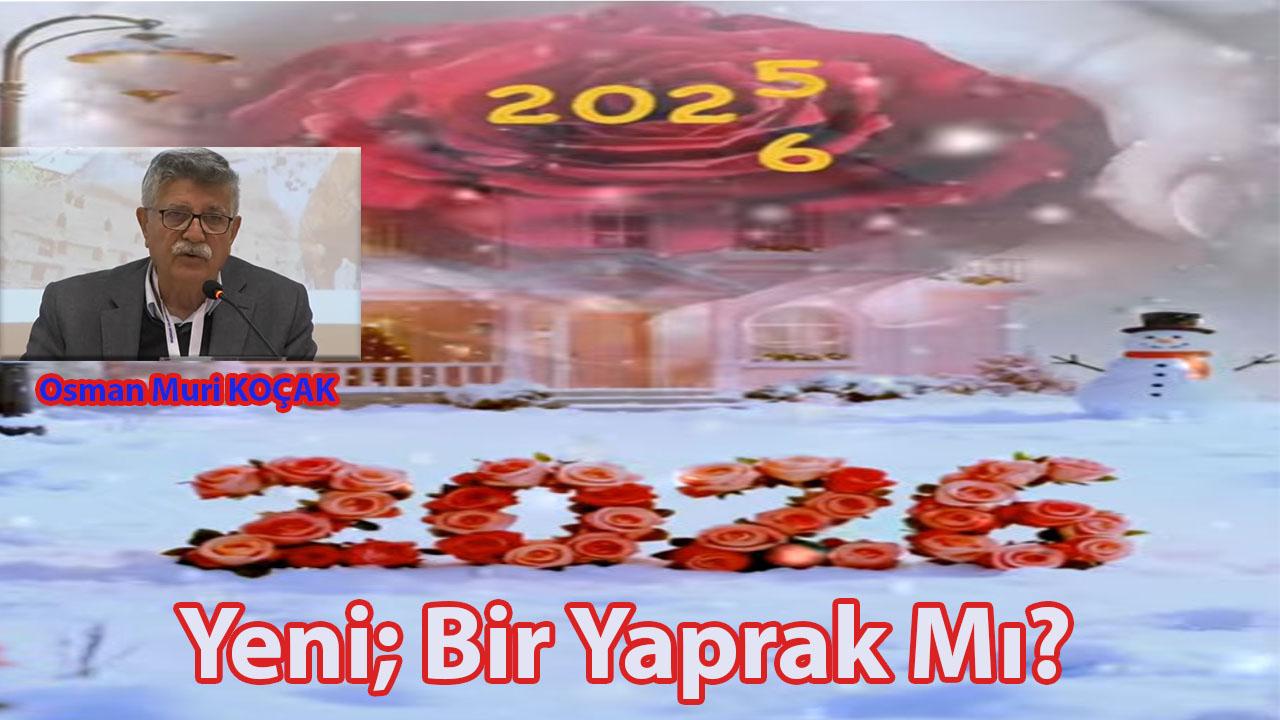 Yeni; Bir Yaprak Mı?