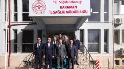 Karaman'da Sağlık Yatırımları ve Hizmetler Değerlendirildi