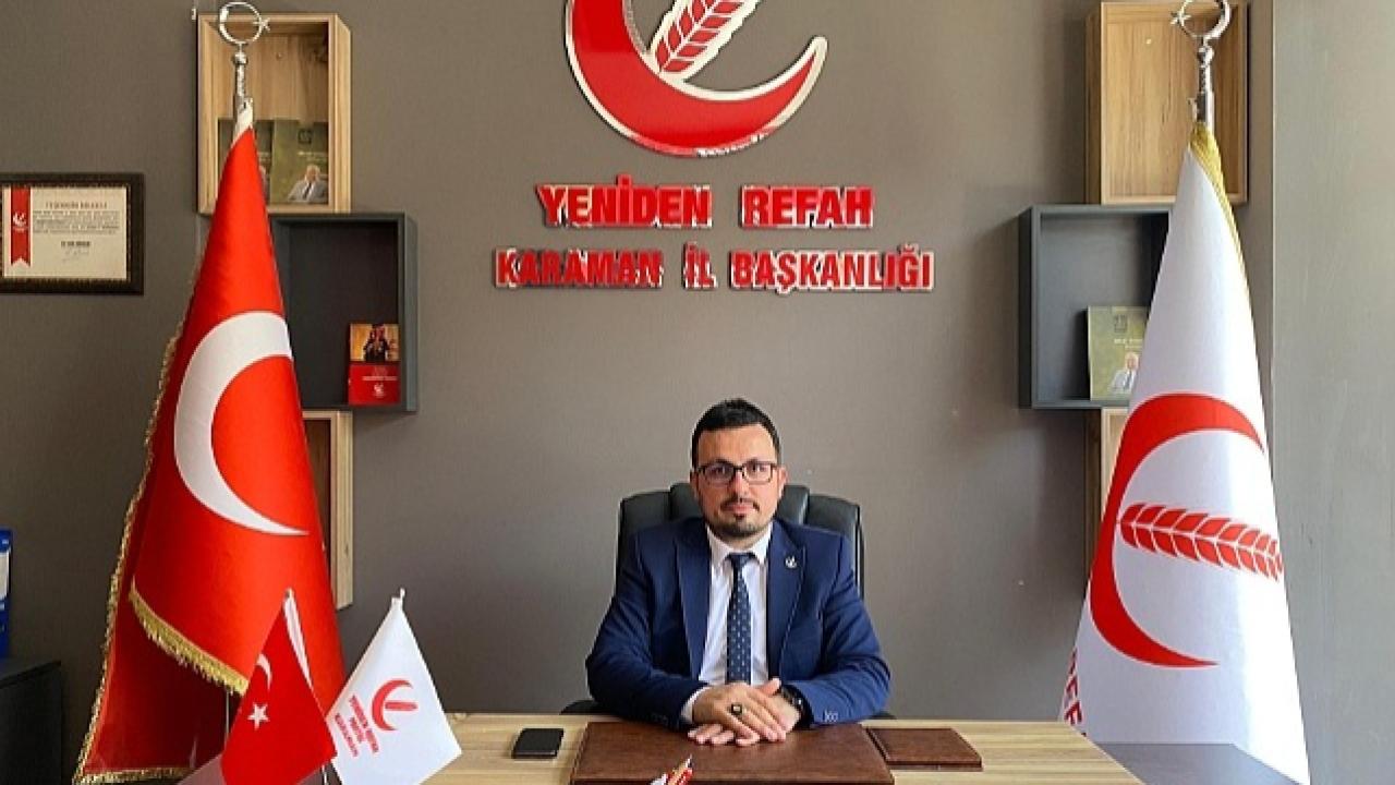 Yeniden Refah Partisi Karaman İl Başkanı Yeşil Görevinden Ayrıldı