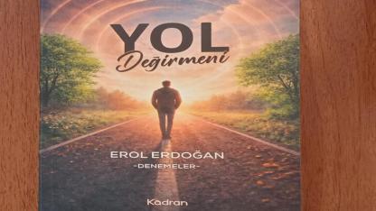 Erol Erdoğan'ın "Yol Değirmeni" Kitabı Çıktı