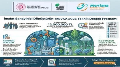 İmalat Sanayinde Dönüşüm Başlıyor:  MEVKA 2026 Teknik Destek Programı Açıklandı