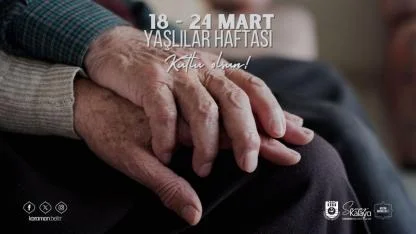 Başkan Kalaycı'nın Yaşlılara Saygı Haftası Mesajı