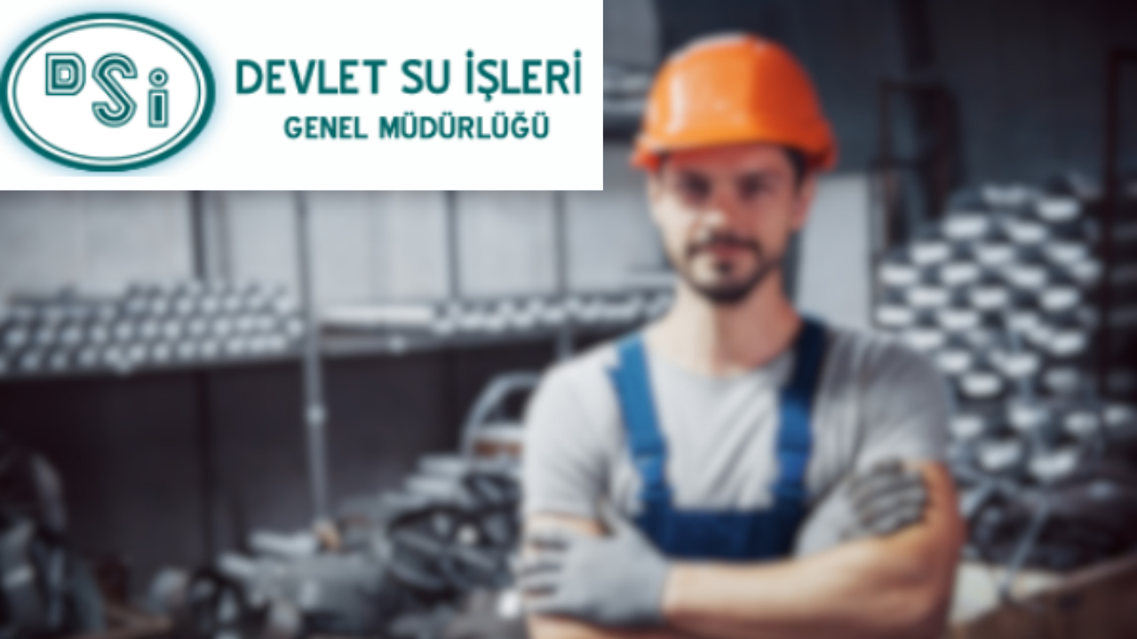 DSİ’nin İşçi Alımında Karaman İçin Kura Sonuçları Açıklandı