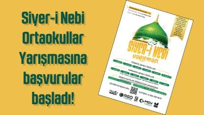 Siyer-i Nebi Yarışmasının Başvuru Süreci Başladı