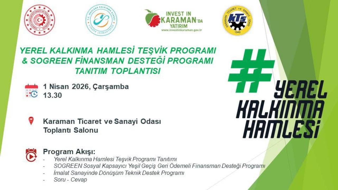Teşvik Programı ve Sogren Finansman Desteği Programı Tanıtım Toplantısı 1 Nisan'da