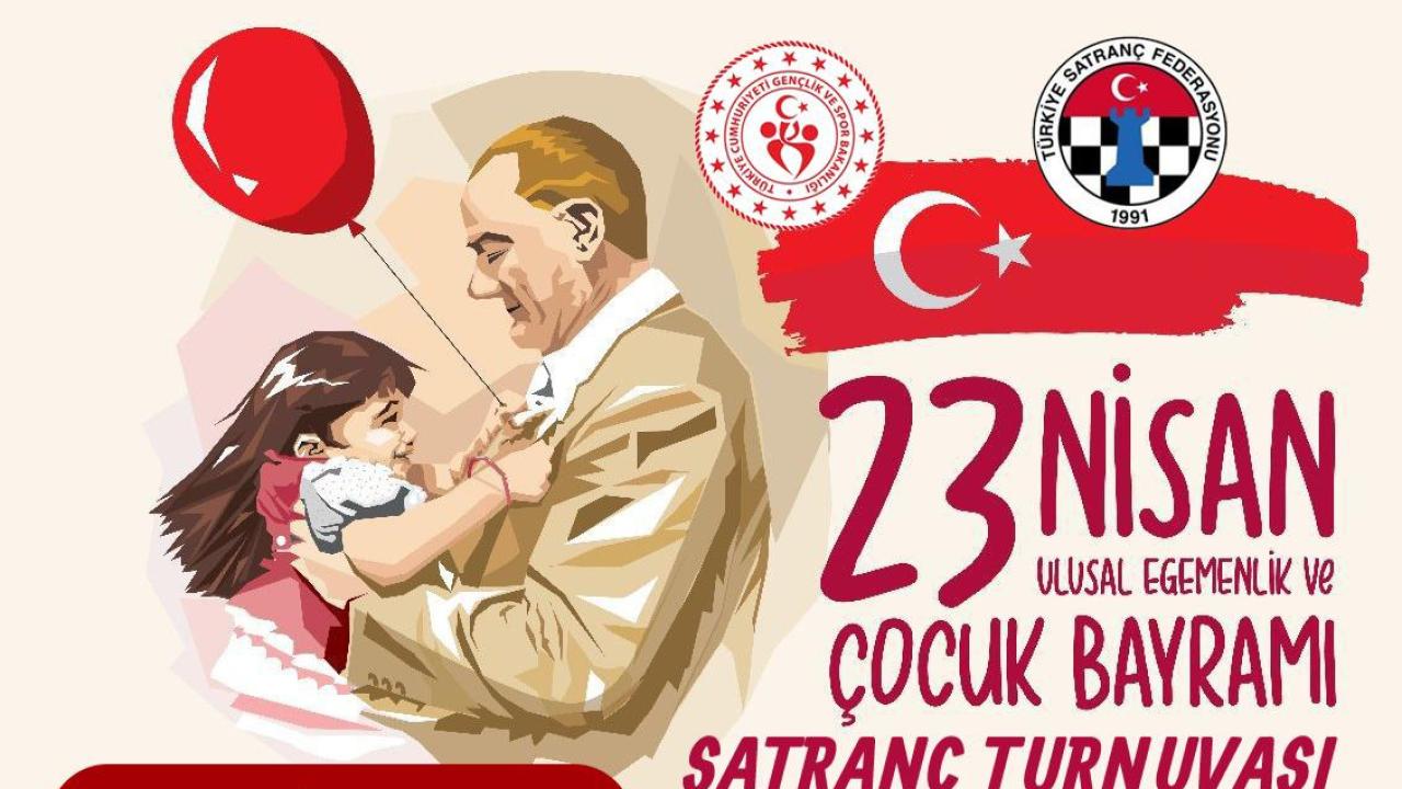 23 Nisan Çocuk Bayramı Satranç Turnuvası Düzenlenecek