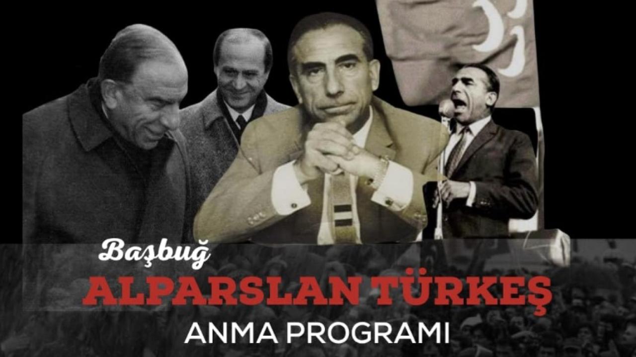 Alparslan Türkeş İçin Mevlid-i Şerif Okunacak