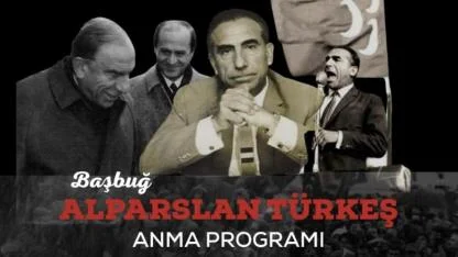 Alparslan Türkeş İçin Mevlid-i Şerif Okunacak