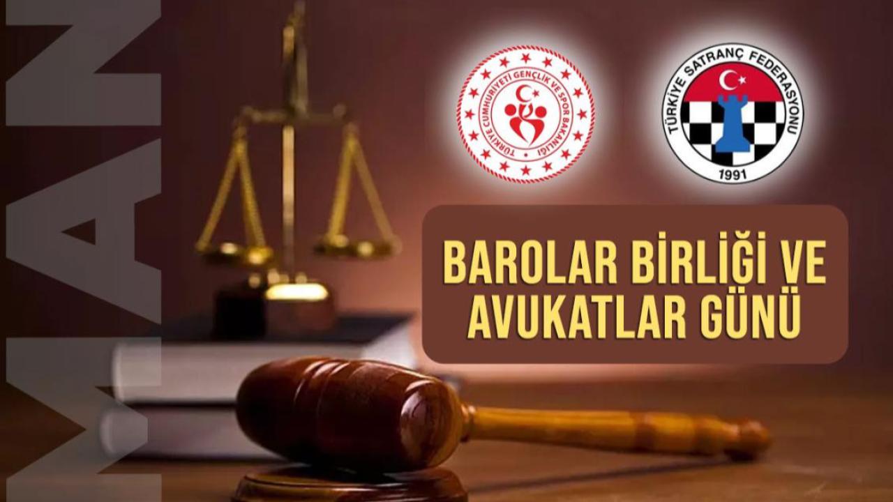 Avukatlar Günü Satranç Turnuvası Düzenlenecek