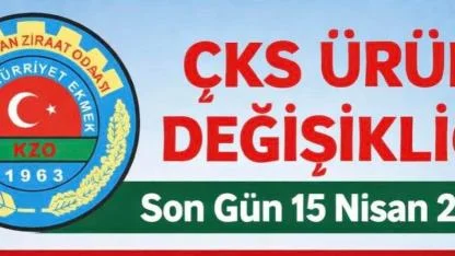 Çiftçilere Kritik Uyarı: ÇKS Ürün Değişikliği İçin Son Gün 15 Nisan!