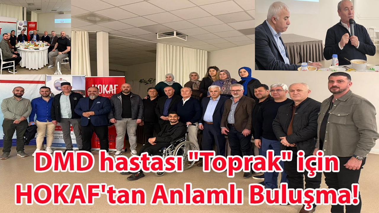 DMD hastası "Toprak" için HOKAF'tan Anlamlı Buluşma!