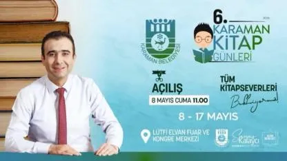 Karaman 6.Kitap Günleri 8 Mayıs’ta Kapılarını Açıyor