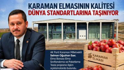 Karaman Elmasının Kalitesi Dünya Standartlarına Taşınıyor