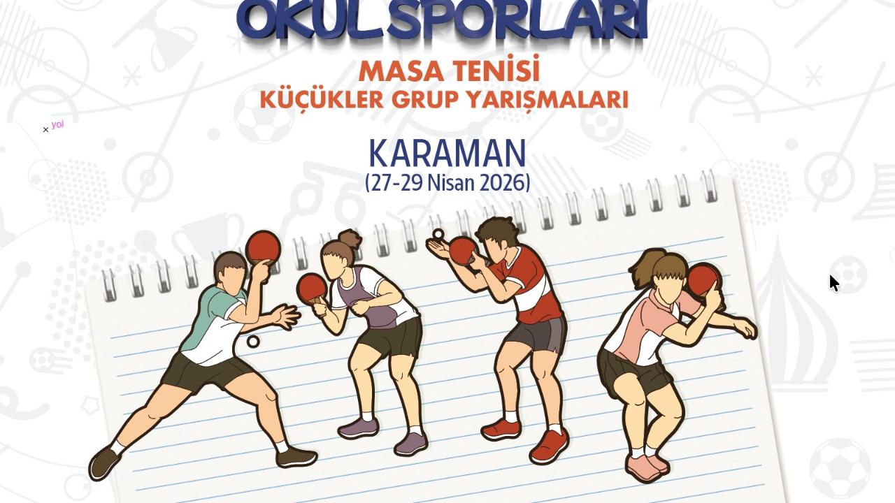 Karaman, Okul Sporları Masa Tenisi Grup Müsabakalarına Ev Sahipliği Yapacak