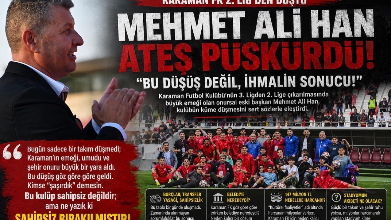 M. Ali Han: Bu düşüş değil, ihmalin sonucu