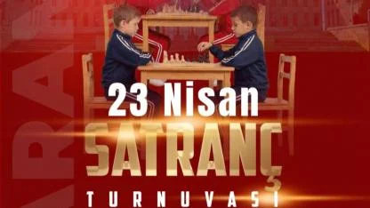 Karaman'da 23 Nisan Satranç Turnuvası Düzenlenecek