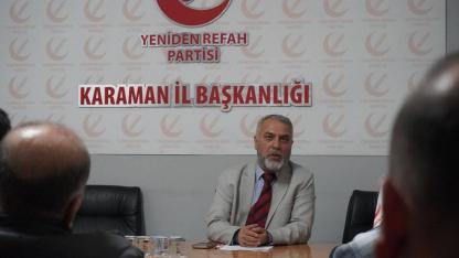Yeniden Refah Partisi Karaman’da Görev Değişimi: İl Başkanı Şaban Köylü Oldu