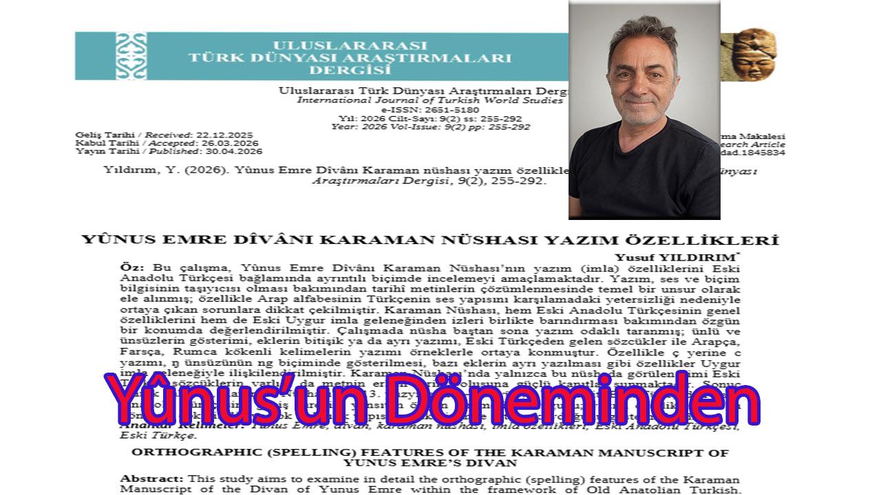 Yûnus’un Döneminden