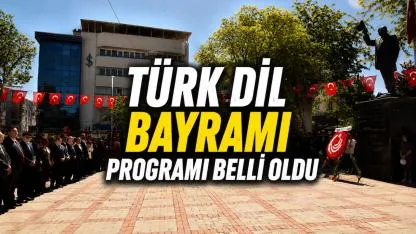 Türk Dil Bayramı Programı Belli Oldu