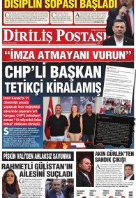 Diriliş Postası Gazetesi Gazete Manşeti